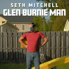 Glen Burnie Man mp3 Album by Seth Mitchell