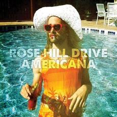Americana mp3 Album by Rose Hill Drive