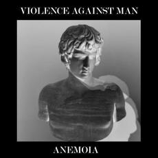 Anemoia mp3 Album by Violence Against Man