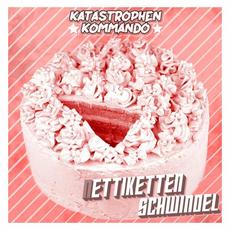 Nettikettenschwindel mp3 Album by Katastrophen-Kommando