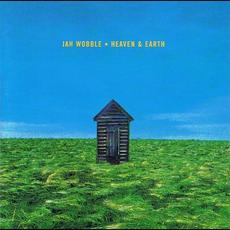 Heaven & Earth mp3 Album by Jah Wobble