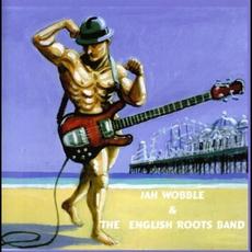 Jah Wobble and the English Roots Band mp3 Album by Jah Wobble