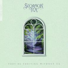 They're Thriving Without Us mp3 Single by Scorpion Tea