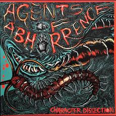 Character Dissection mp3 Album by Agents of Abhorrence