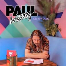 Oh My Daze mp3 Album by Paul Withey