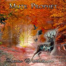 Quietus of Autumn mp3 Album by Mute Prophet