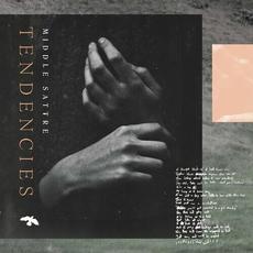 Tendencies mp3 Album by Middle Sattre
