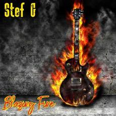 Blazing Fire mp3 Album by Stef G