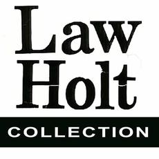 Law Holt Collection mp3 Artist Compilation by Law Holt