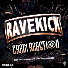 Ravekick 005 - Chain Reaction mp3 Compilation by Various Artists