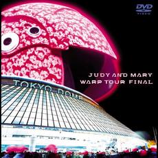 WARP TOUR FINAL mp3 Live by JUDY AND MARY