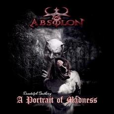 A Portrait of Madness mp3 Album by Absolon