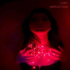 I Can't mp3 Single by Mari Kattman