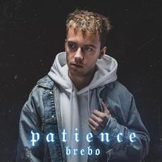 Patience mp3 Album by Brebo