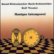 Musique Intemporel mp3 Album by Bernd Kistenmacher