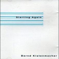 Starting Again mp3 Album by Bernd Kistenmacher