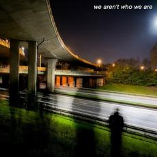 We Aren't Who We Are mp3 Album by Hollywood Bedsheets