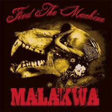 Feed the Machine mp3 Album by Malakwa