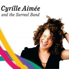 Cyrille Aimee and the Surreal mp3 Album by Cyrille Aimée