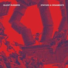 Statues & Ornaments mp3 Album by Silent Runners