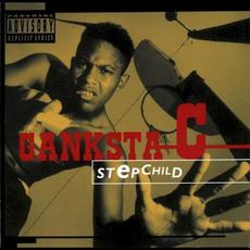 Stepchild mp3 Album by Ganksta C