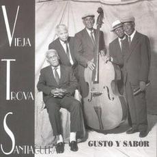 Gusto Y Sabor mp3 Album by Vieja Trova Santiaguera