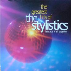 The Greatest Hits Of The Stylistics - Let's Put It All Together mp3 Artist Compilation by The Stylistics