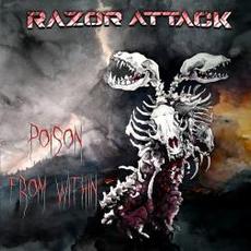 Poison From Within mp3 Album by Razor Attack