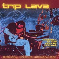 Oddball In The Corner Pocket mp3 Album by Trip Lava