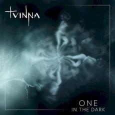 One In The Dark mp3 Album by Tvinna