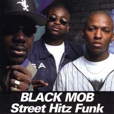 Street Hitz Funk mp3 Album by Black Mob