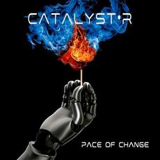 Pace of Change mp3 Album by Catalyst*R