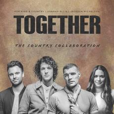 TOGETHER (The Country Collaboration) mp3 Single by for King & Country, Hannah Ellis & Jackson Michelson