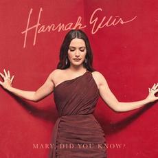 Mary, Did You Know mp3 Single by Hannah Ellis