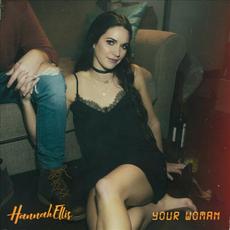 Your Woman mp3 Single by Hannah Ellis