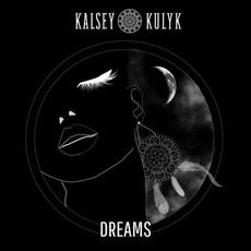 Dreams mp3 Single by Kalsey Kulyk