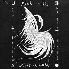 Night on Earth mp3 Album by Pink Milk
