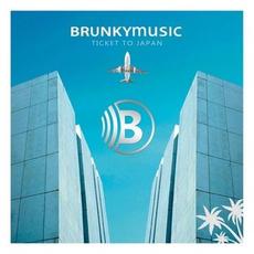 Ticket To Japan mp3 Album by Brunky Music