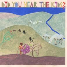 Did You Hear the Kids? mp3 Album by Magon