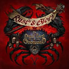 Rust & Glory mp3 Album by The Dread Crew Of Oddwood