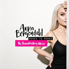 Ashes To Ashes (The SoundFactory Mixes) mp3 Single by Anna Bergendahl
