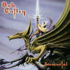 Immortal mp3 Album by Bob Catley