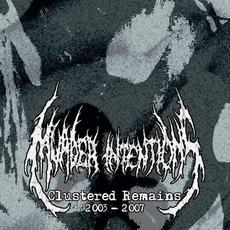 Clustered Remains: 2003-2007 mp3 Artist Compilation by Murder Intentions