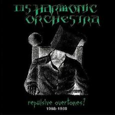 Repulsive Overtones? 1988-1989 mp3 Artist Compilation by Disharmonic Orchestra