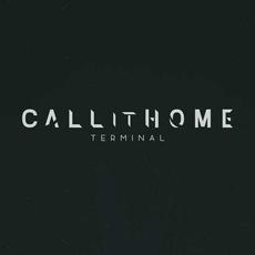 Terminal mp3 Single by Call It Home