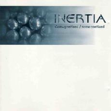 Demagnetized / Remagnetized mp3 Album by Inertia