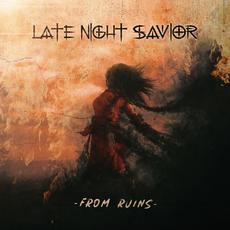 From Ruins mp3 Album by Late Night Savior