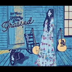 Kentucky Bluegrassed mp3 Album by Brit Taylor