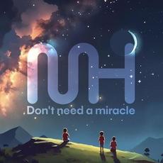 Don't Need a Miracle mp3 Artist Compilation by Martin Halldén