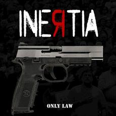 Only Law mp3 Single by Inertia